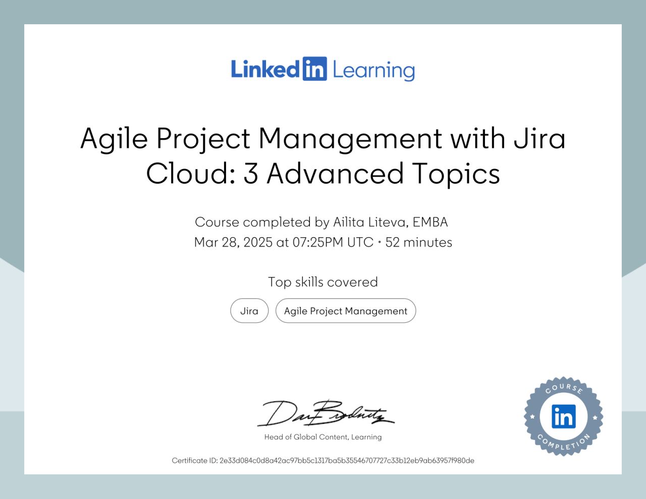 LinkedIn Learning certificate — Agile Project Management with Jira Cloud: Advanced Topics